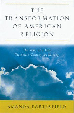 The Transformation of American Religion