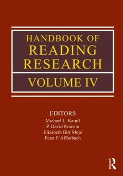 Handbook of Reading Research, Volume IV