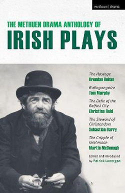 The Methuen Drama Anthology of Irish Plays