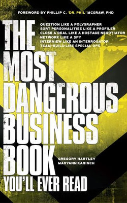 The Most Dangerous Business Book You'll Ever Read