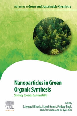 Nanoparticles in Green Organic Synthesis