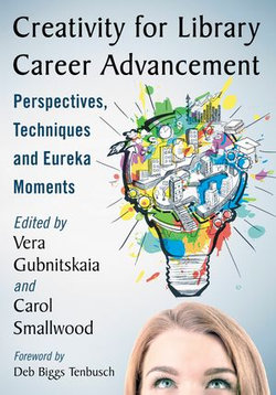 Creativity for Library Career Advancement