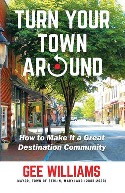 Turn Your Town Around