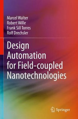 Design Automation for Field-coupled Nanotechnologies