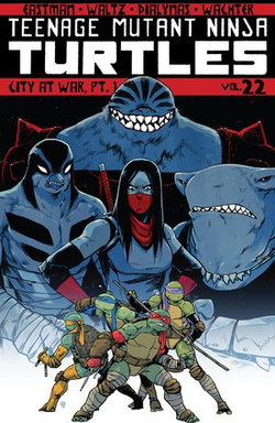 Teenage Mutant Ninja Turtles, Vol. 22