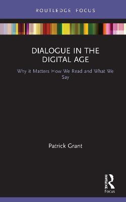 Dialogue in the Digital Age