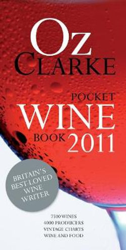 Oz Clarke Pocket Wine Book 2011