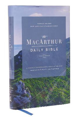 NASB, Macarthur Daily Bible, 2nd Edition, Hardcover, Comfort Print