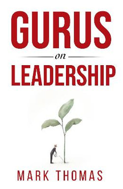 Gurus on Leadership