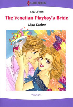 The Venetian Playboy's Bride (Harlequin Comics)