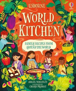 World Kitchen:a Childrens Cookbook