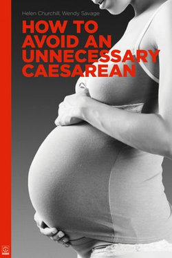 How to Avoid an Unneccesary Casarean