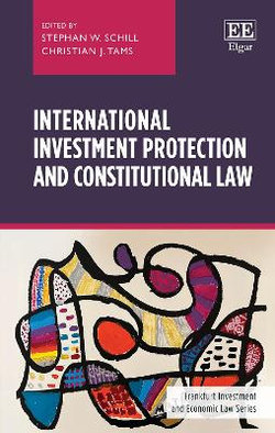 International Investment Law and Constitutional Law