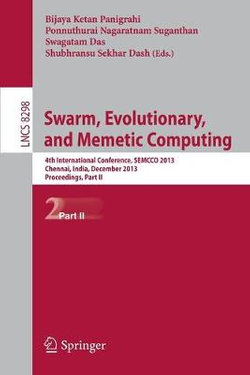 Swarm, Evolutionary, and Memetic Computing