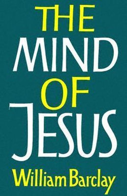 The Mind of Jesus