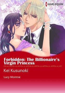 Forbidden: The Billionaire's Virgin Princess (Harlequin Comics)