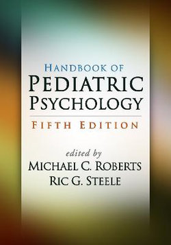 Handbook of Pediatric Psychology