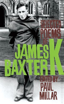 Selected Poems of James K. Baxter