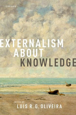 Externalism about Knowledge