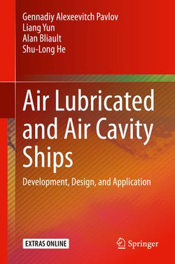 Air Lubricated and Air Cavity Ships