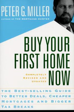 Buy Your First Home Now