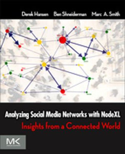 Analyzing Social Media Networks with NodeXL