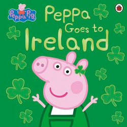 Peppa Pig: Peppa Goes to Ireland