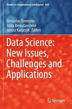 Data Science: New Issues, Challenges and Applications