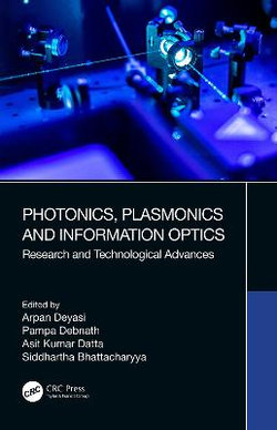 Photonics, Plasmonics and Information Optics