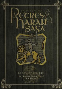 Petres Haran Saga (the Tale of Peter Rabbit in Old English)