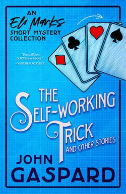 The Self-Working Trick (and other stories)