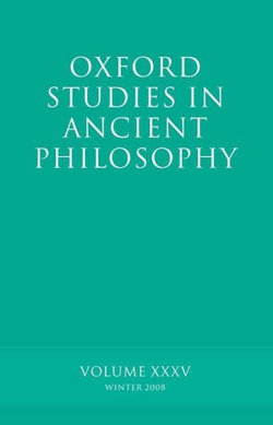 Oxford Studies in Ancient Philosophy XXXV