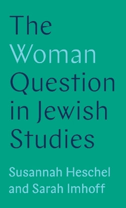 The Woman Question in Jewish Studies