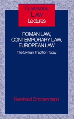 Roman Law, Contemporary Law, European Law