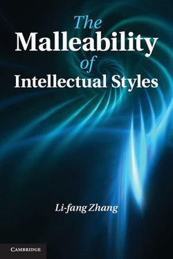 The Malleability of Intellectual Styles