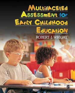 Multifaceted Assessment for Early Childhood Education