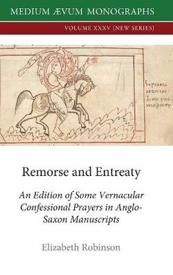 Remorse and Entreaty