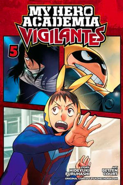 My Hero Academia: Vigilantes, Vol. 5