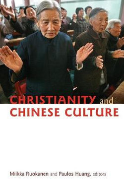 Christianity and Chinese Culture