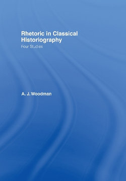 Rhetoric in Classical Historiography