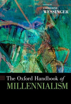 The Oxford Handbook of Millennialism