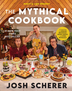 Rhett & Link Present: The Mythical Cookbook