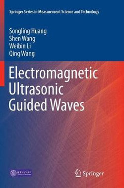 Electromagnetic Ultrasonic Guided Waves