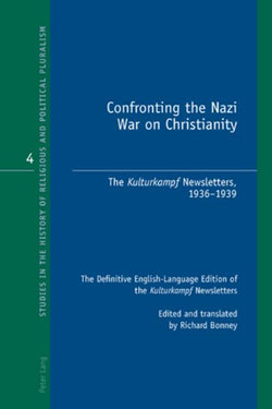 Confronting the Nazi War on Christianity