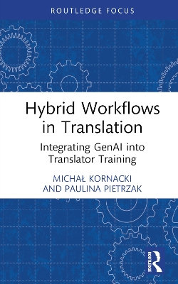 Hybrid Workflows in Translation