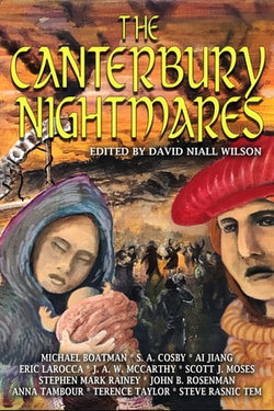 The Canterbury Nightmares