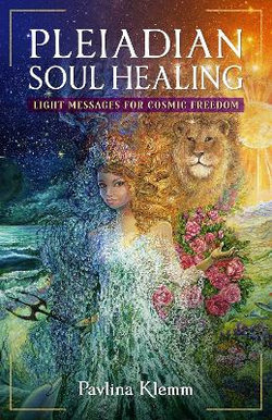 Pleiadian Soul Healing