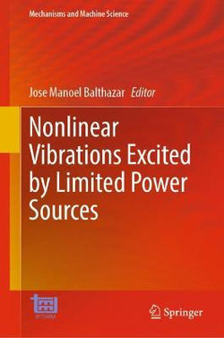 Nonlinear Vibrations Excited by Limited Power Sources