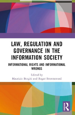 Law, Regulation and Governance in the Information Society