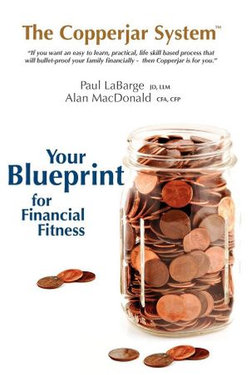 The Copperjar System: Your Blueprint for Financial Fitness (US Edition)